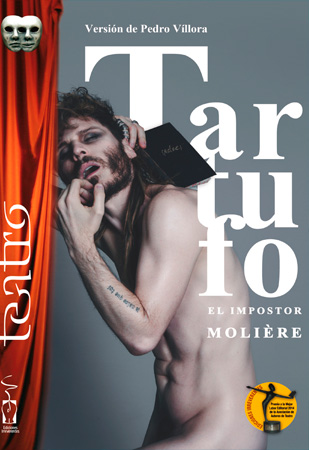 TARTUFO, El impostor, de Molière, en versión de Pedro Víllora